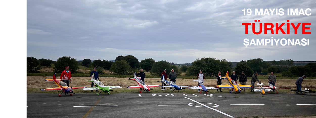 19 MAYIS IMAC TÜRKİYE ŞAMPİYONASI